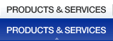 PRODUCTS & SERVICE
