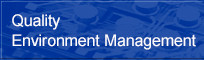 Quality / Environment Management